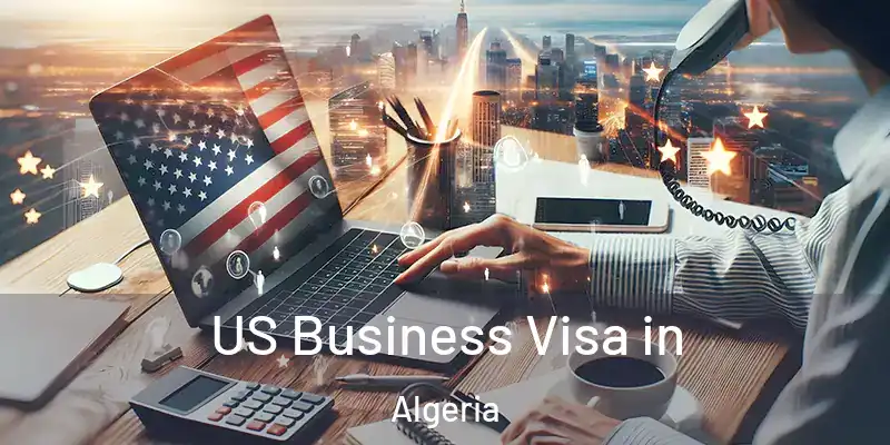 US Business Visa in Algeria