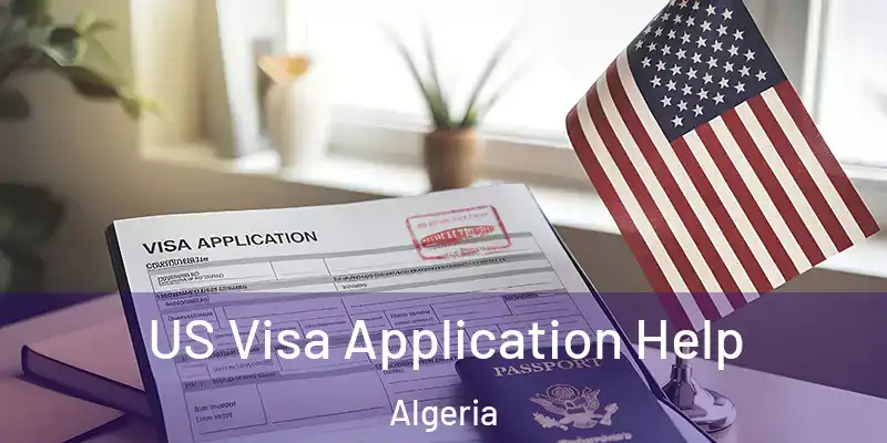 US Visa Application Help Algeria
